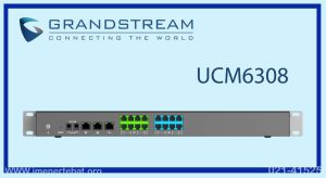 در این تصویر مرکز گرنداستریم UCM6308 دارای LCD گرافیکی را مشاهده می کنید